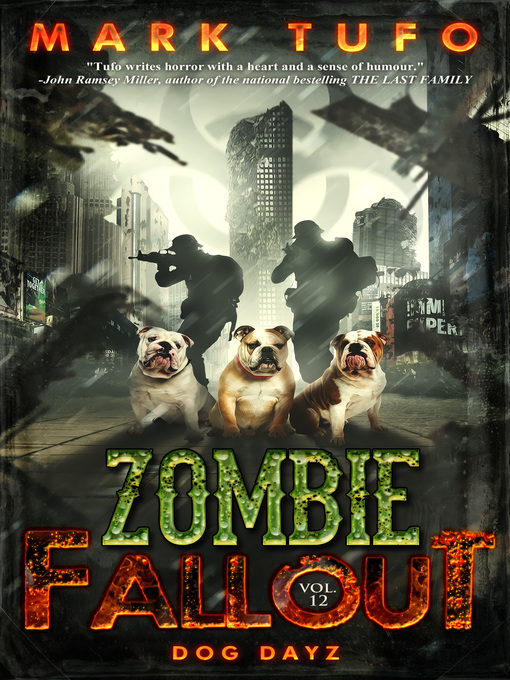 Title details for Zombie Fallout 12 by Mark Tufo - Available